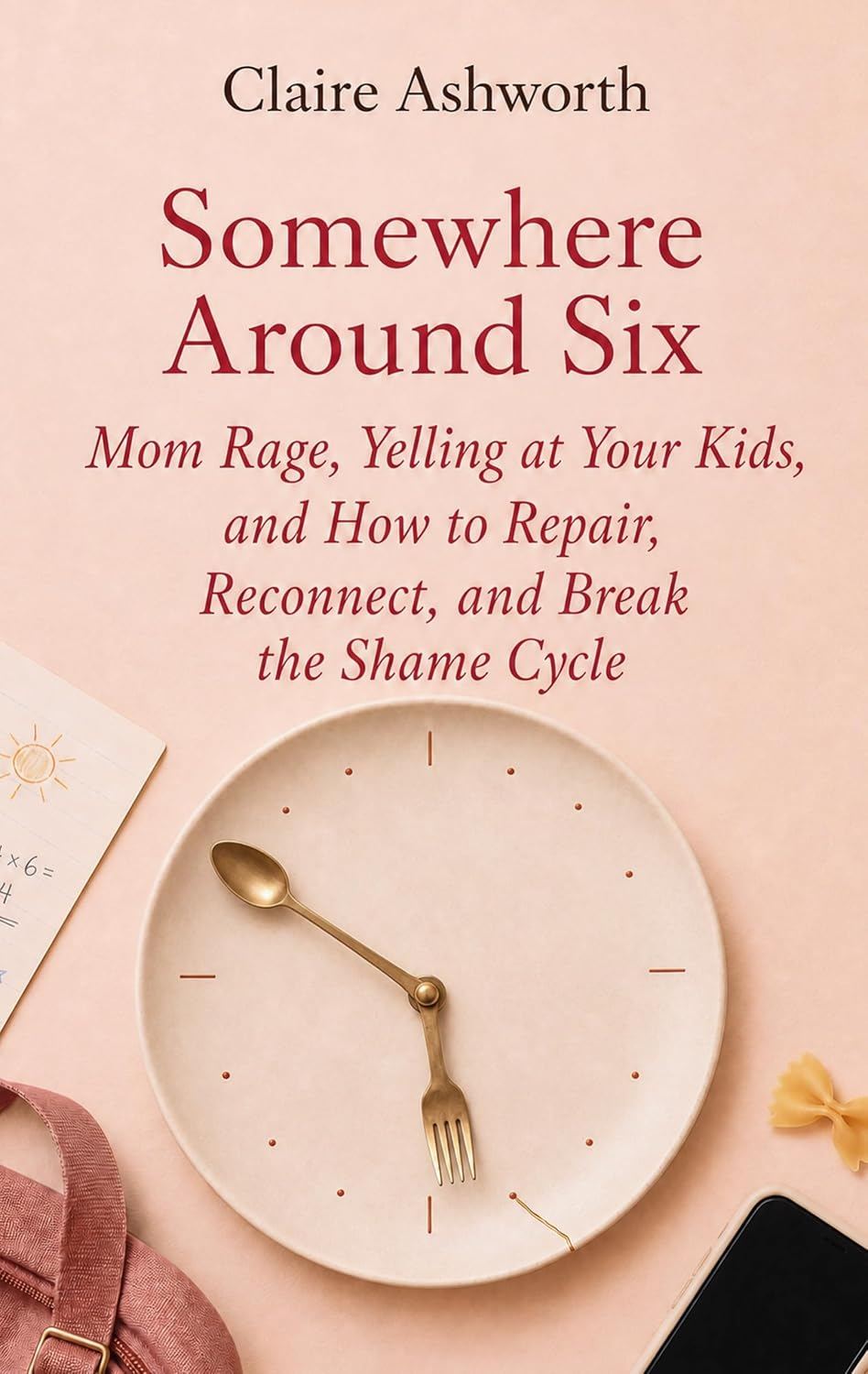 Cover of Somewhere Around Six by Claire Ashworth
